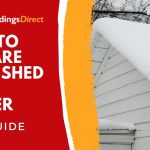 Winter Shed: How To Prepare Your Shed For Winter (2022 Guide)